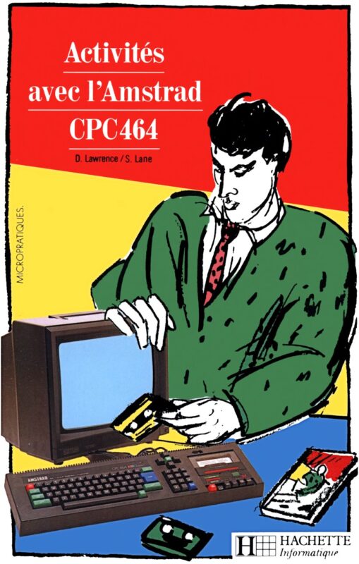 Activites avec l’AMSTRAD CPC464 (acme)