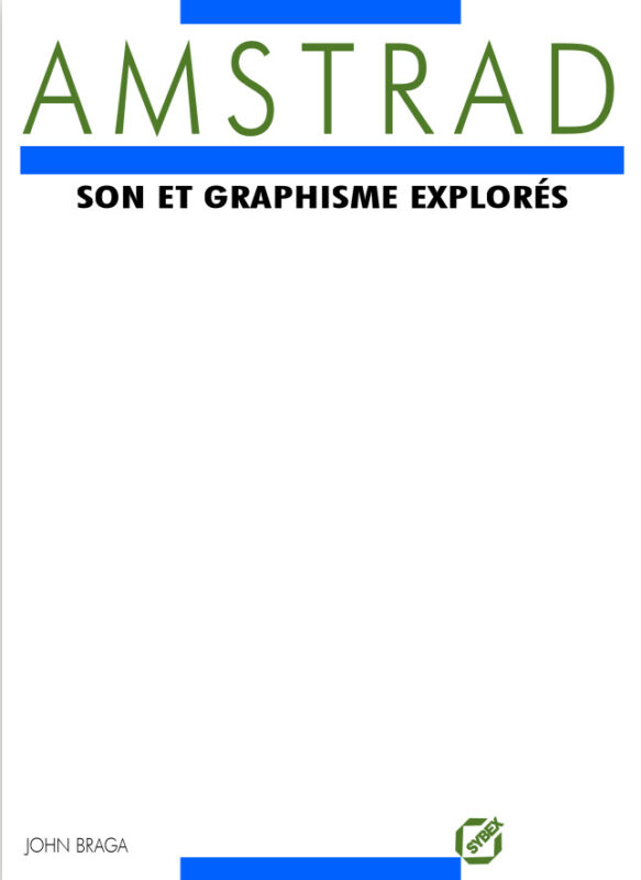 Amstrad Son et graphisme explores (acme)