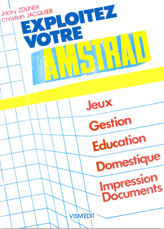 Exploitez votre Amstrad (acme)