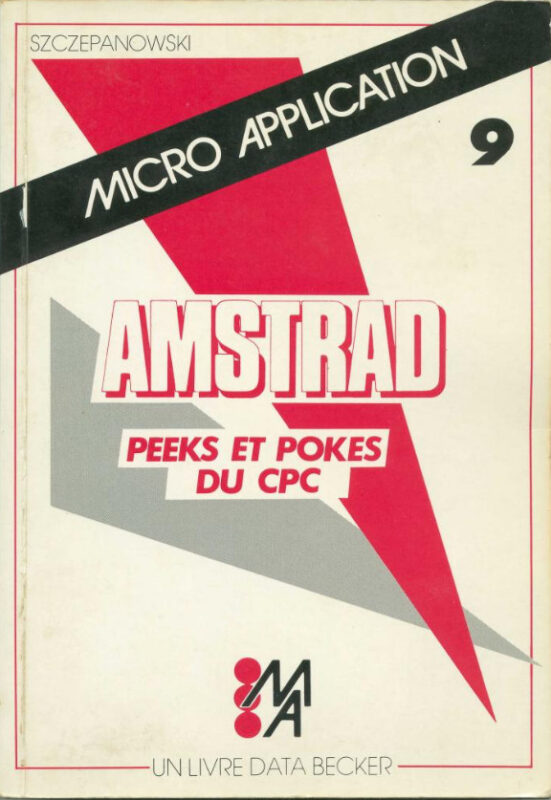 Micro Application n°09 Peeks et pokes du CPC