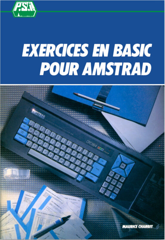 P.S.I. Exercices en BASIC pour AMSTRAD (acme)