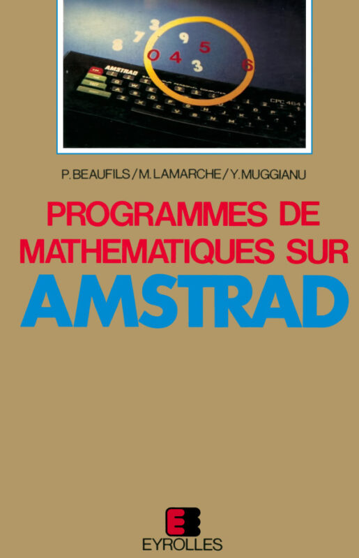 Programmes de mathematiques sur Amstrad (acme)