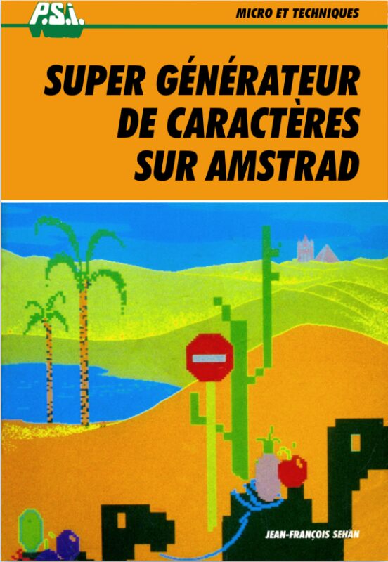 Super generateur de caracteres sur AMSTRAD (acme)