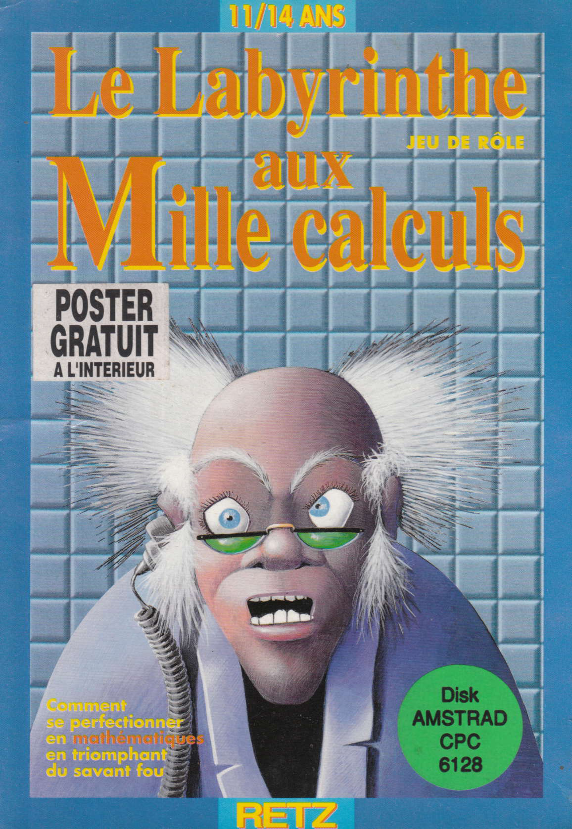 Le Labyrinthe Aux Mille Calculs – College 11/14 ans